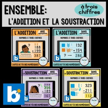 Preview of BUNDLE of BOOM Cards: L'addition / La soustraction à trois chiffres