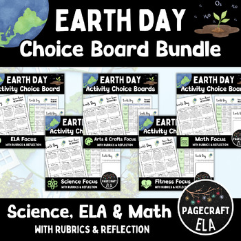 Preview of BUNDLE of Earth Day Activity Choice Boards with Rubrics | ELA, Math, Science