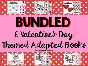 Preview of BUNDLED 6 Valentine's Day Adapted Books {Autism, Early Childhood}