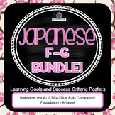 BUNDLED! F-6 JAPANESE  – Aus. Curric. Learning Goals & Suc