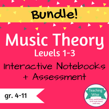 Preview of BUNDLED Music Theory Interactive Notebooks Lvl 1-3 with assessment included!