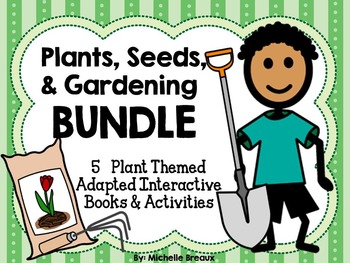 Preview of BUNDLED Plants, Seeds, & Gardening 5 Science Adapted Interactive Books {Autism}