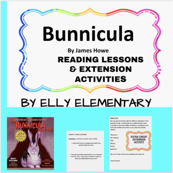 Preview of BUNNICULA By James Howe: READING LESSONS & EXTENSION ACTIVITIES UNIT
