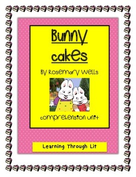 Preview of BUNNY CAKES by Rosemary Wells - Comprehension (Answer Key Included)