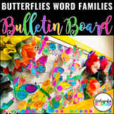 Butterfly Word Families Bulletin Board | Spring Butterflie