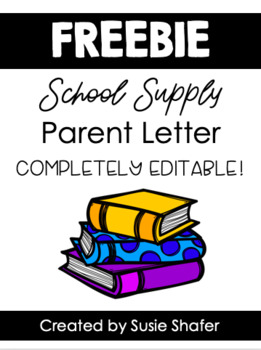EDITABLE School Supply Letter for Parents by Shafer's 
