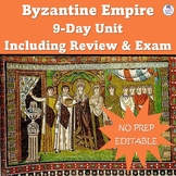 BYZANTINE EMPIRE 9-DAY UNIT BUNDLE Including Review & Asse