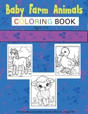 Baby Farm Animals Coloring Book Ages:3-6