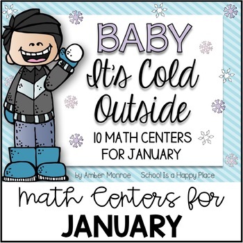 Preview of Baby It's Cold Outside {10 Math Centers for January}