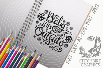 Download Baby It S Cold Outside Svg Instant Download Commercial Use Silhouette Studio