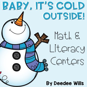 Download Winter Literacy And Math Stations Baby It S Cold Outside By Deedee Wills