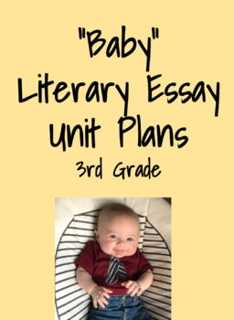 Preview of Baby Literary Essay Unit Plans: Digital Slides