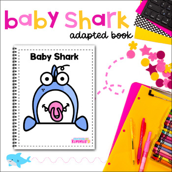 Preview of Circle Time Special Education Baby Shark Adapted Book Adaptive Circle Time Song
