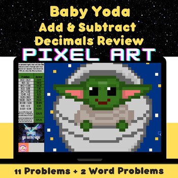 Preview of Baby Yoda Star Wars Inspired DECIMAL Addition & Subtraction Mystery Pixel Art