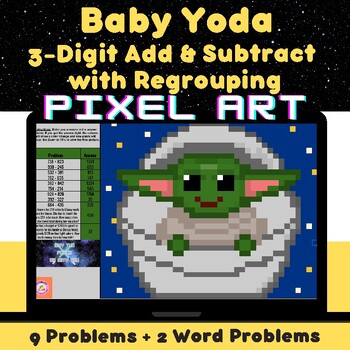 Preview of 3-Digit Addition & Subtraction | Baby Yoda Star Wars Inspired Mystery Pixel Art