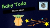 Baby Yoda Theme Week