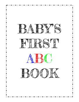 Preview of Baby's First ABC Book Gift- Editable