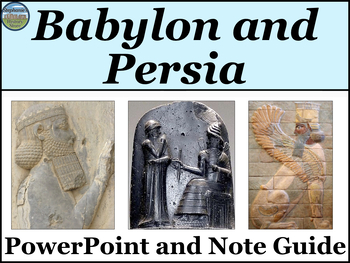 Preview of Babylonian Empire and Persian Empire PowerPoint and Note Guide