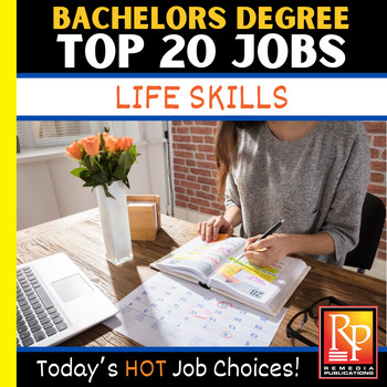 Preview of BACHELOR'S DEGREE JOBS: Career Exploration - Reading Comprehension Life Skills