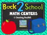 Back 2 School Math Centers