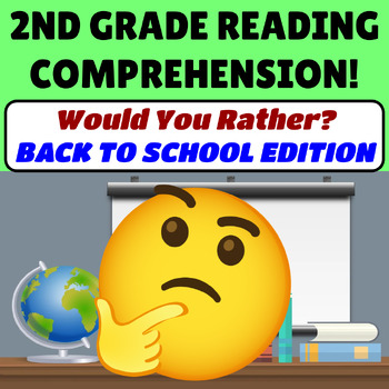 Preview of Back To School 2nd Grade Reading Comprehension Passage  Would You Rather