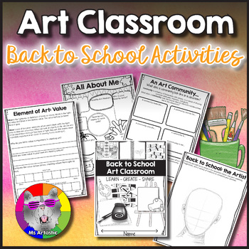 Preview of Back To School Art Classroom Activities, Worksheets, & Get to Know You's
