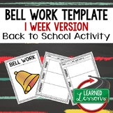 Back To School Bell work, Bellringer, Warm-Up Template