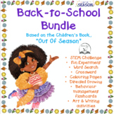 Back To School Bundle- Based on the children's book, Out o