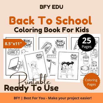 Preview of Back To School* Coloring Book For Kids 8.5x11 25 pages