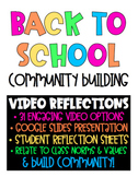 Back To School Community Building Activity: Video Reflections