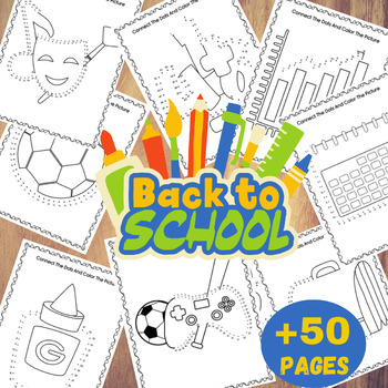 Preview of Back To School Connect the Dots Count to 100 | Dot to Dots | +50 Pages