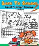 Back To School Count & Graph Shapes Activity Pages workshe