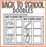 Back To School Doodles Early Finisher and Art Activity