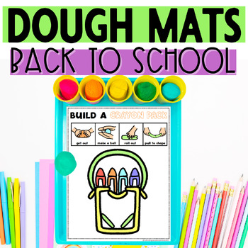 Preview of Back To School Dough Special Education fine motor morning bins morning work