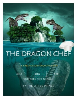 Preview of Ignite Creativity in Class: Draco the Dragon Chef’s Culinary Adventures