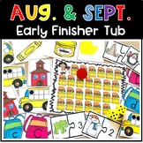 Back To School Early Finisher Activities Tub for August an