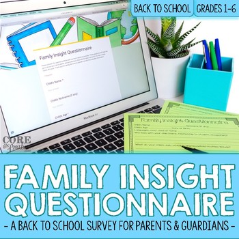 Preview of Back To School Editable Google Form Family Insight Parent Questionnaire