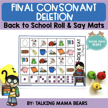 Preview of Back To School Final Consonant Deletion Roll and Say Games
