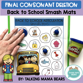 Preview of Back To School Final Consonant Deletion Smash Mats