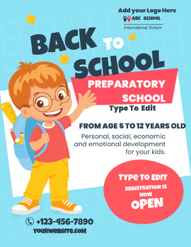 Preview of Back To School Flyer - Fully Customize your Flyer -Ready to Edit & Print!!