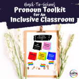 Back-To-School Gender Pronoun Toolkit For The Classroom