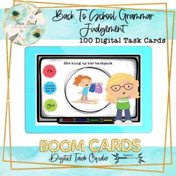 Preview of Back To School Grammar Judgement BOOM Cards – Speech Therapy Distance Learning