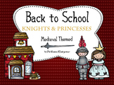 Back To School Knights and Princesses! - First Day - Editable