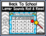 Back To School: Letter Sounds Roll and Read