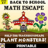 Back To School Math Escape Grade 6-7 Plant Monsters! Print