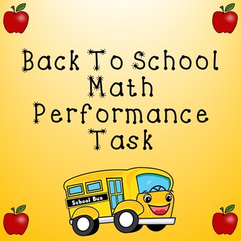 Preview of Back To School Math Performance Task