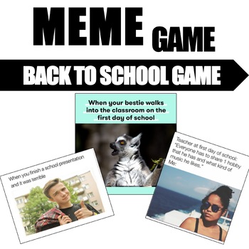 Preview of Back To School Meme Game Ice Breaker Getting to Know You