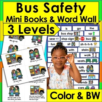 Back To School Mini Books Emergent Reader School Bus Safety 3 Levels + Word Wall