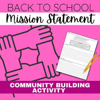 Preview of Back To School Mission Statement Activity - Build Relationships and Community