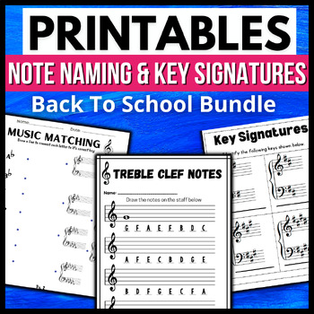 Preview of Back To School Music Bundle → Printable Music Note & Key Signature Worksheets